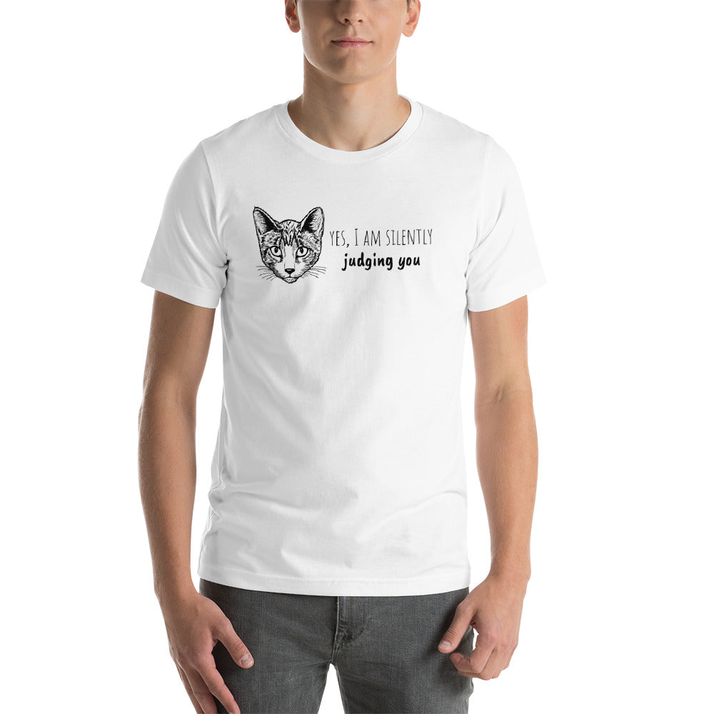 Yes I Am Silently Judging You Short-Sleeve Unisex T-Shirt