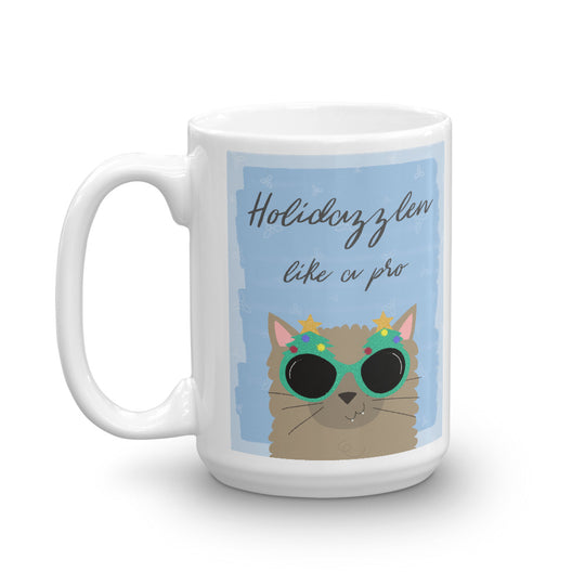 Holidazzlen Like A Pro Cat Mug