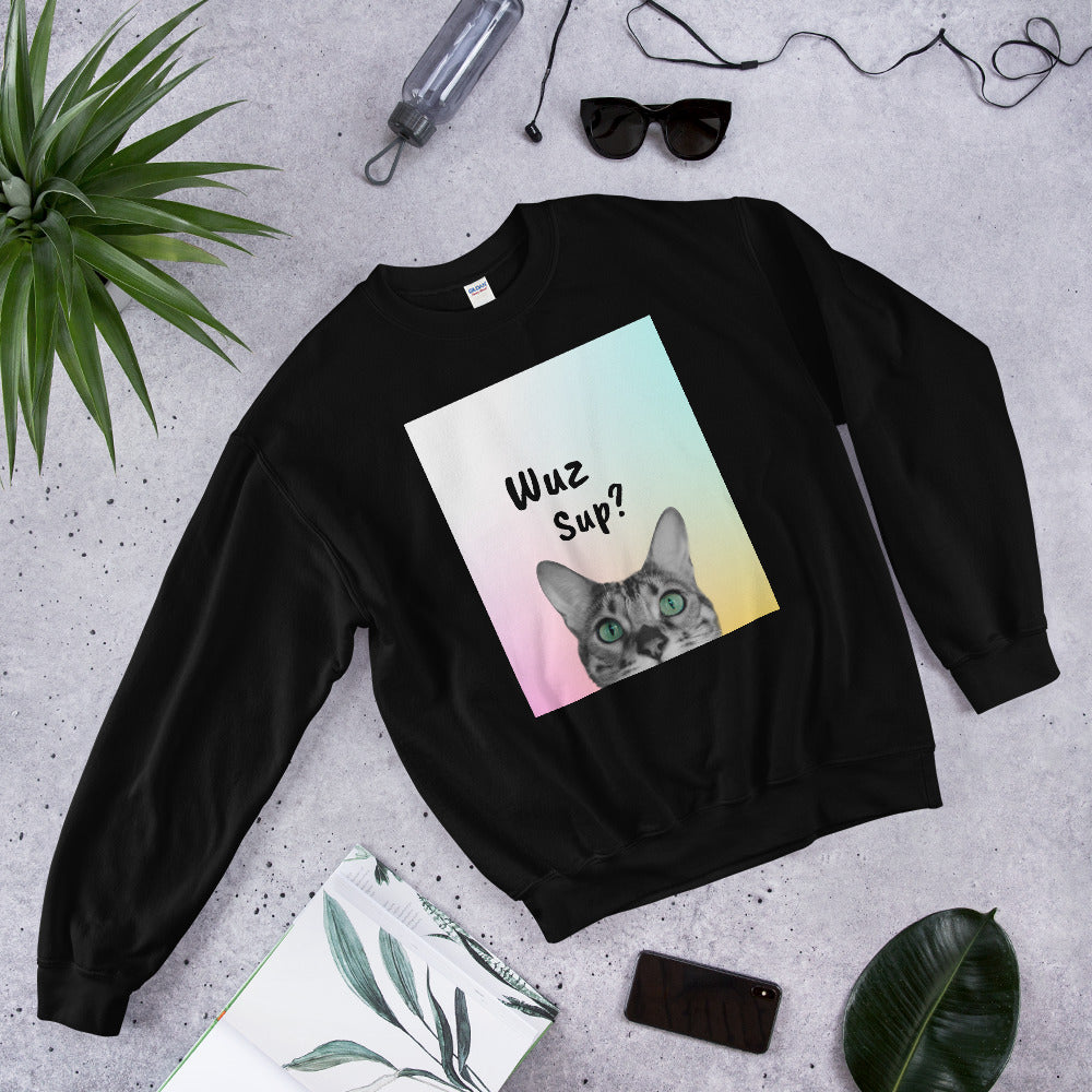 Wuz Sup Cat Sweatshirt - Funny Cat Unisex Sweatshirt