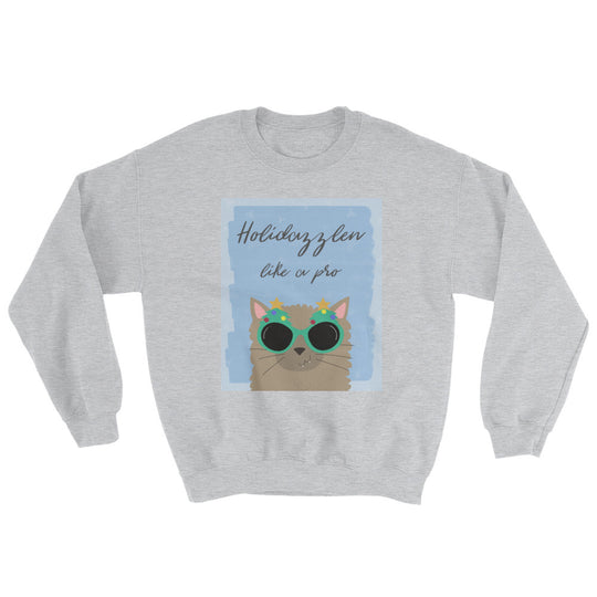 Holidazzlen Like A Pro Christmas Cat Sweatshirt