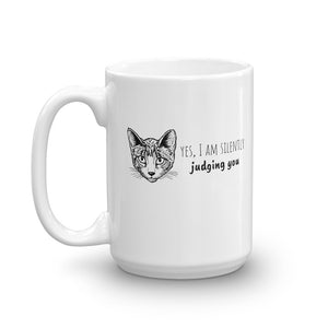 Yes I Am Silently Judging You Cat Mug